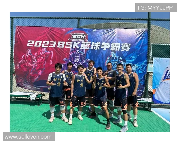 南京篮球队荣登篮球意识排行榜第二名展现卓越团队精神与战术智慧